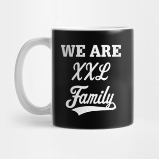 We Are XXL Family (Parents / Father / Mother / Children / White) Mug